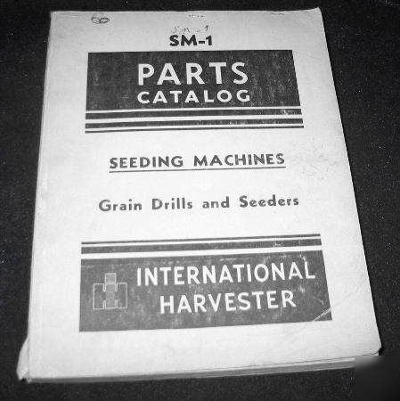 Ih intl harvester seeding machines grain drills seeds