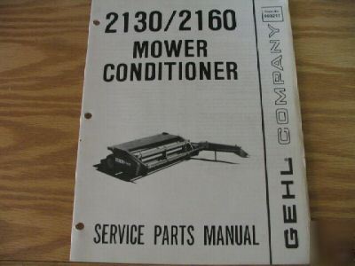 Gehl 2130 2160 mower conditioner parts manual