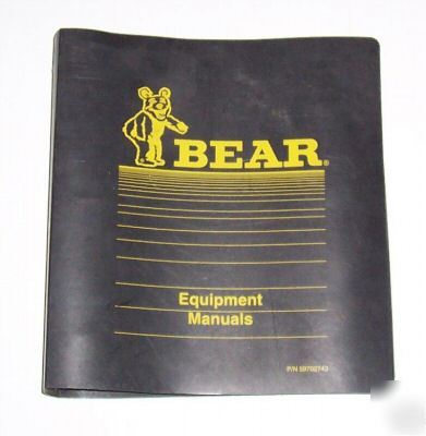 Bear equipment manuals with extras