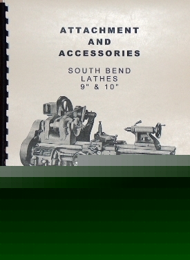 South bend accessories 9&10 lathe manual, parts diagram