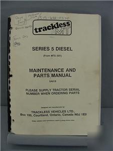 Trackless 5 diesel tractor maintenance & parts manual