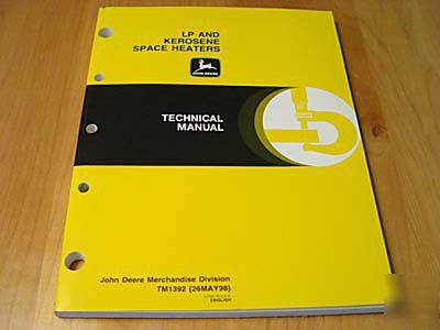 John deere lp kerosene space heater service shop manual