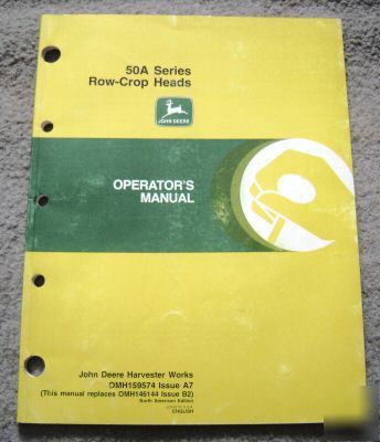 John deere combine 50A row-crop head operator's manual