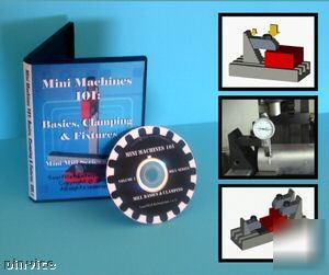 Milling dvd vol 1 - mill basics & clamping