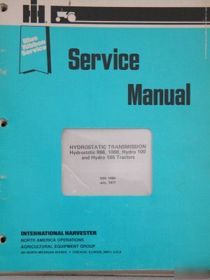 Ihc hydrostatic 966 & hydro 100 tractor service manual