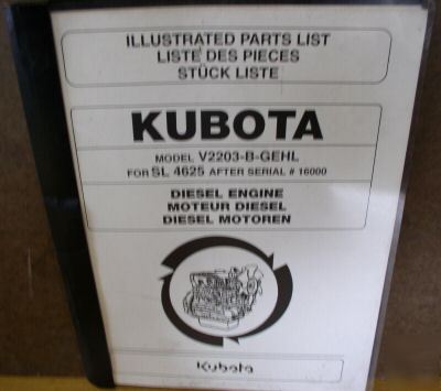 Kubota engine parts manual V2203 for gehl 4625 loader