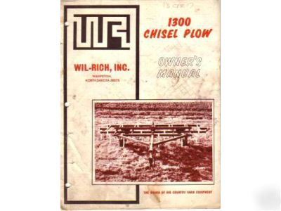 Wil-rich 1300 series chisel plow owner's manual