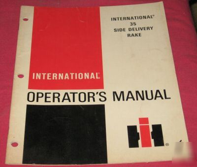 International 35 side delivery rake operator's manual 
