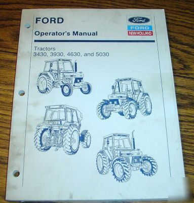 New holland 3430 thru 5030 tractor operator manual nh