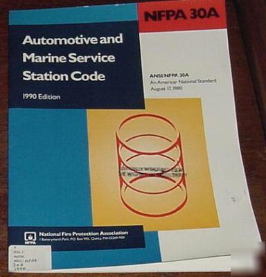 Nfpa 30A automotive and marine service station code