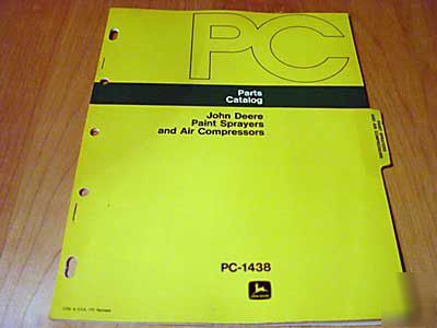 John deere paint sprayer air compressor parts manual jd