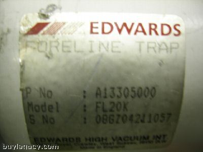 Edwards foreline trap and SP25K 9BAR make offer?