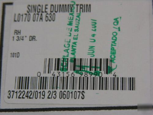 Schlage L0170-rh single dummy trim-- -- 