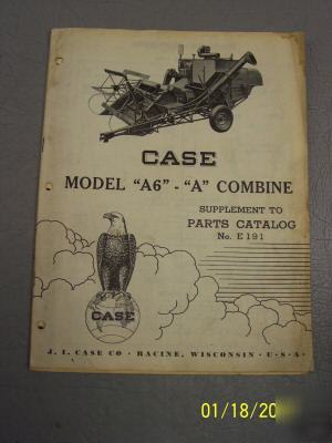 Case A6 a combine parts manual 