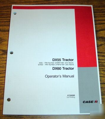 Case ih DX55 & DX60 tractor operators owner manual book