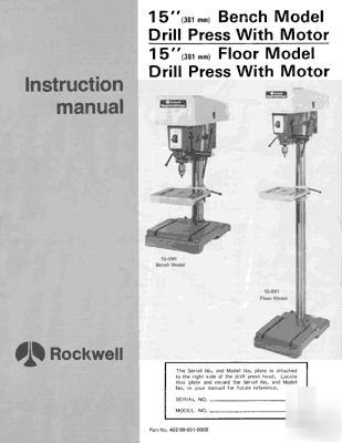 Rockwell 15 inch 15-090 & 15-091DRILL press manual