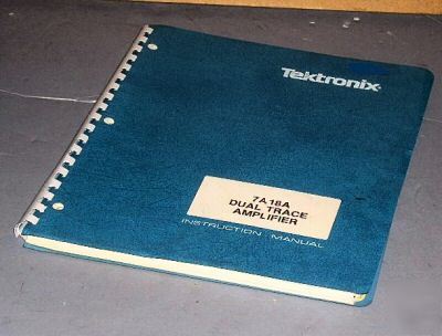 Tektronix 7A18A operation & service manual