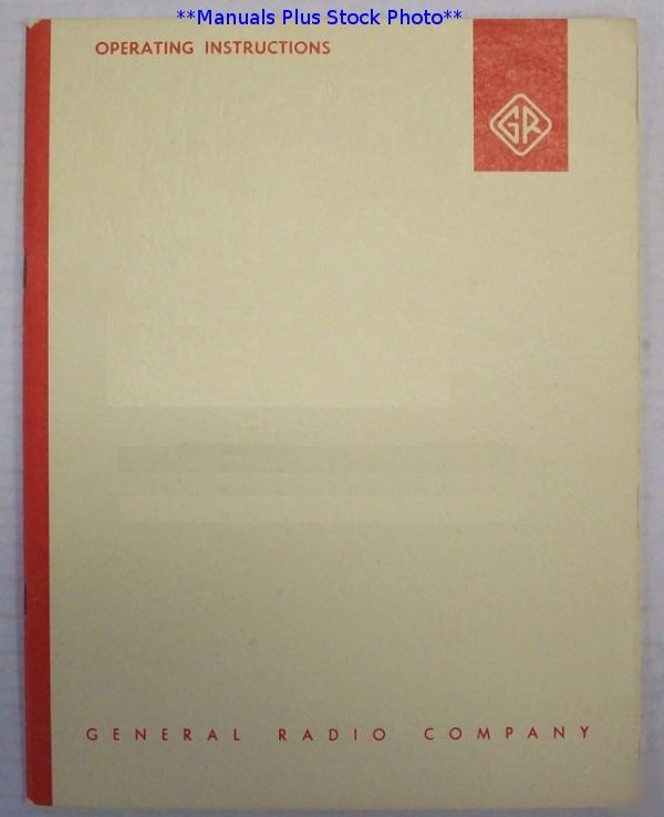 General radio gr w-10 operating manual - $5 shipping 