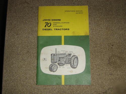 John deere farm tractor model 70 diesel manual.