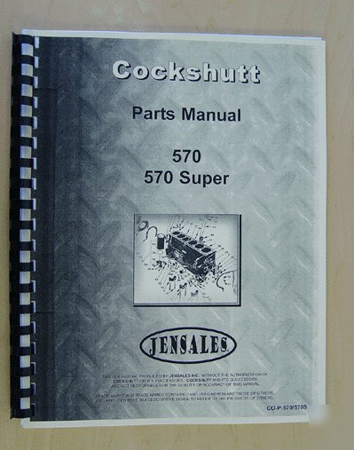 Cockshutt 570 & 570 super parts manual (co-p-570/570S)