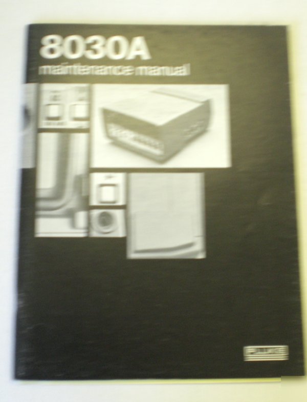 Fluke 8030A maintenance manual Â©1977