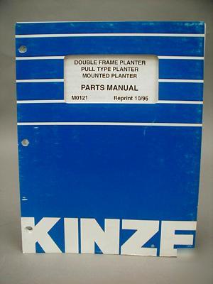 Kinze operator & parts manual 3 planters pull mounted