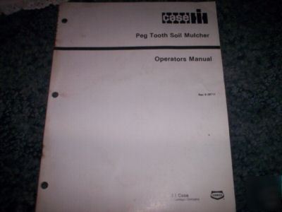 Case ih peg tooth soil mulcher operators manual book 