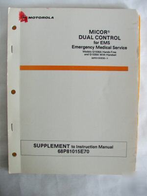 Motorola micor dual control for ems manual supplement