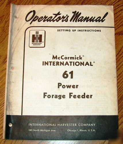 Ih 61 power forage feeder operators manual