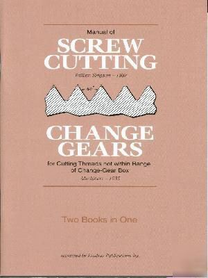 Manual of screw cutting & change gears how to book
