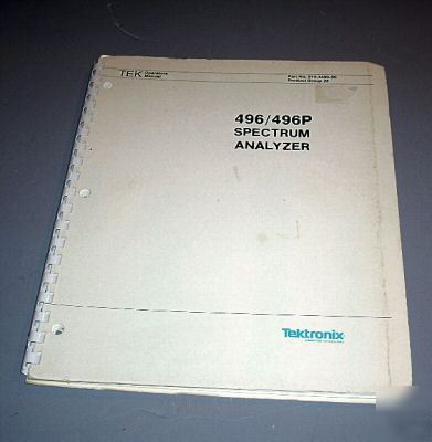 Tektronix 496 / 496P operation manual ( tek )