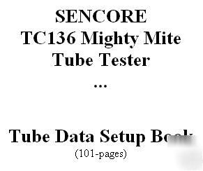 Setup book sencore TC136 mighty mite tube tester tc-136