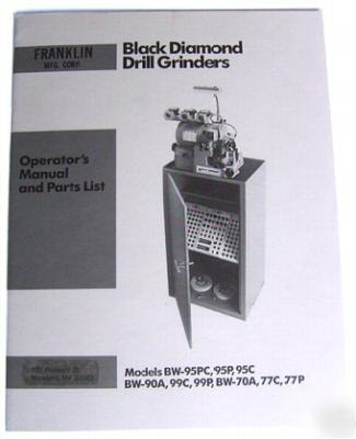 Black diamond precision drill grinders ~manual & parts 