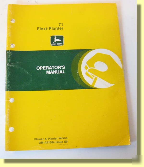 John deere operator manual 71 flexi planter