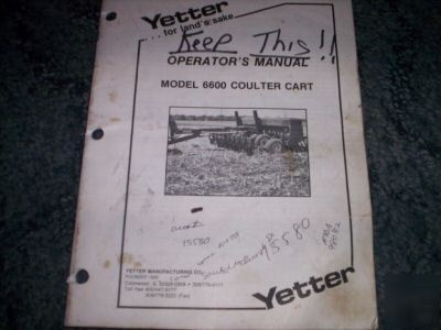 Yetter 6600 coulter cart operator's manual