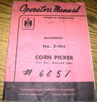 Ih no. 2-mh corn picker operator's owner's manual book