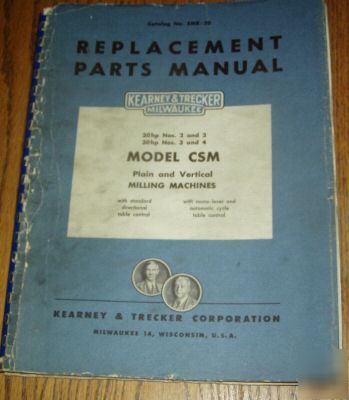 K&t kearney trecker mdl csm 2,3,4 mill parts manual