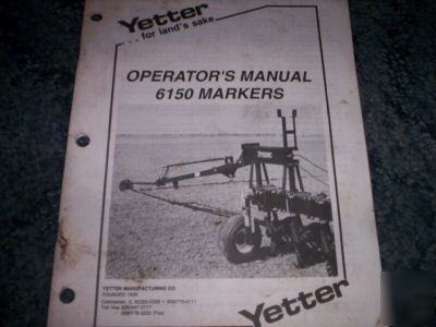 Yetter 6150 markers operator's manual