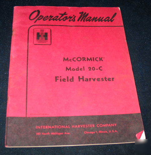 Ih intl harvester mccormick model 20 c field harvester
