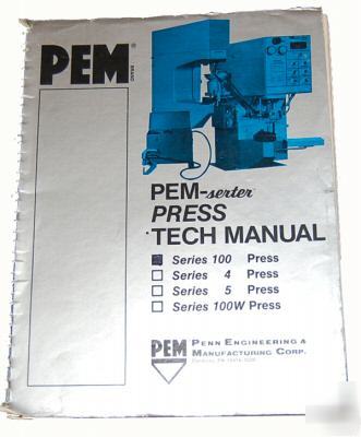 Pem-serter series 100 press operation & parts manual 