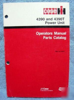 Case ih power unit 4390 operator manual parts catalog