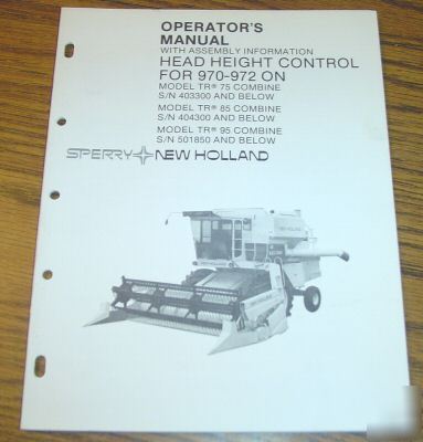 New holland TR75-85 combine head operator's manual