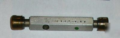 11/16-28 nef 3B thread plug gage go/not go .6875 