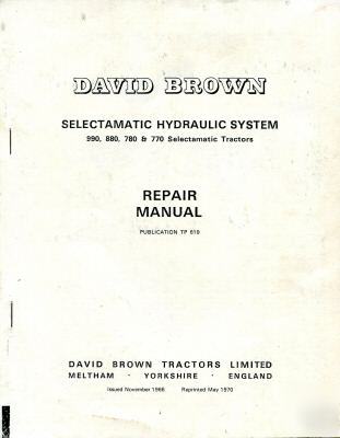 David brown selectamatic hydraulic system repair manual