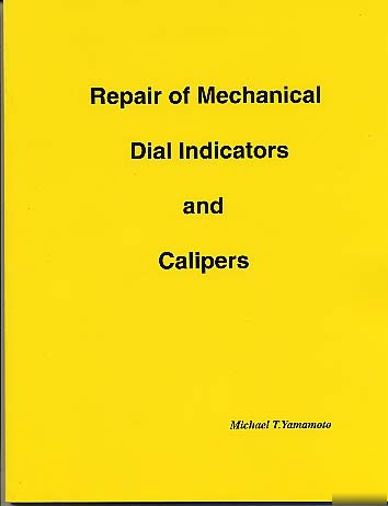 How to repair dial indicators & calipers