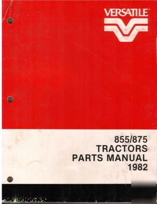 Versatile 855 875 tractor parts book catalog - 1982